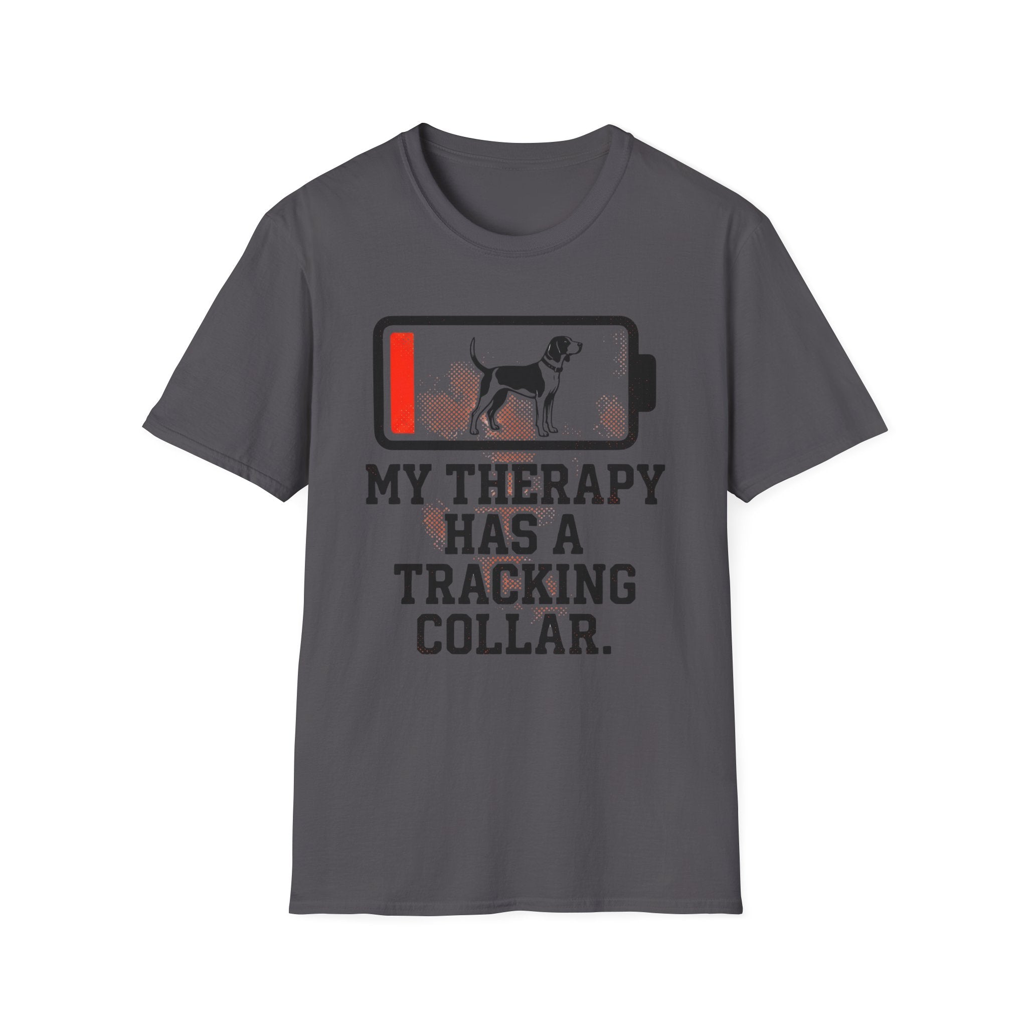 My Therapy Has a Tracking Collar T-Shirt