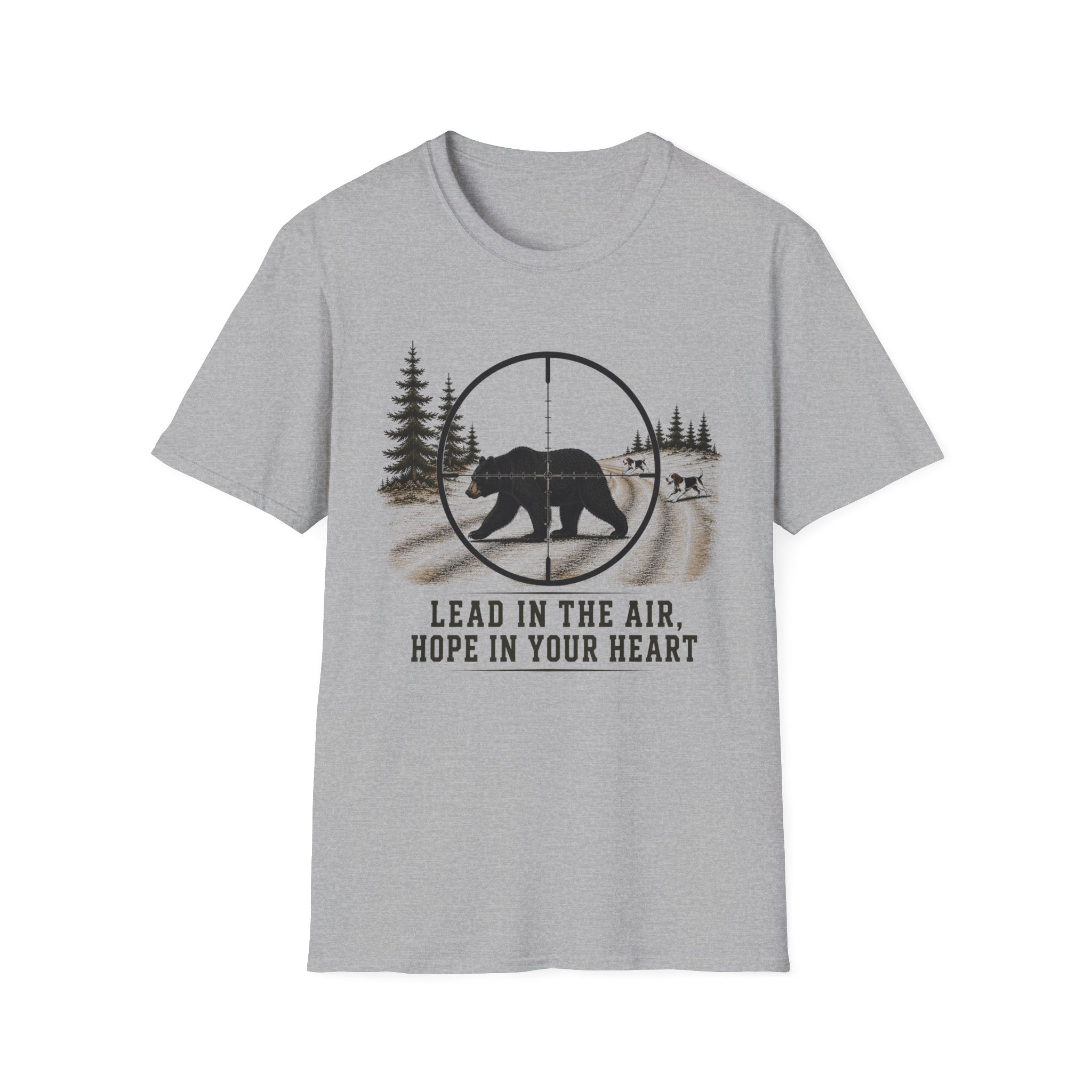 Lead in the Air, Hope in Your Heart T-Shirt