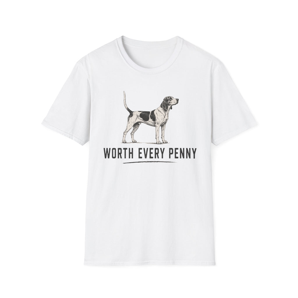 Worth Every Penny T-Shirt