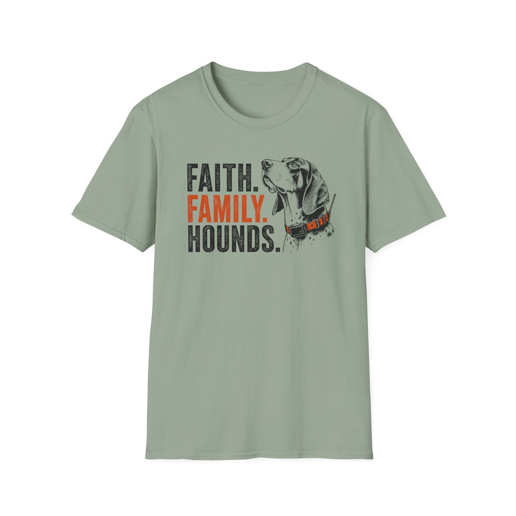 Faith Family Hounds w/ Hound T-Shirt