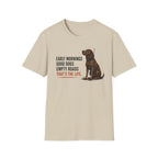 Early Mornings - Plott T-Shirt