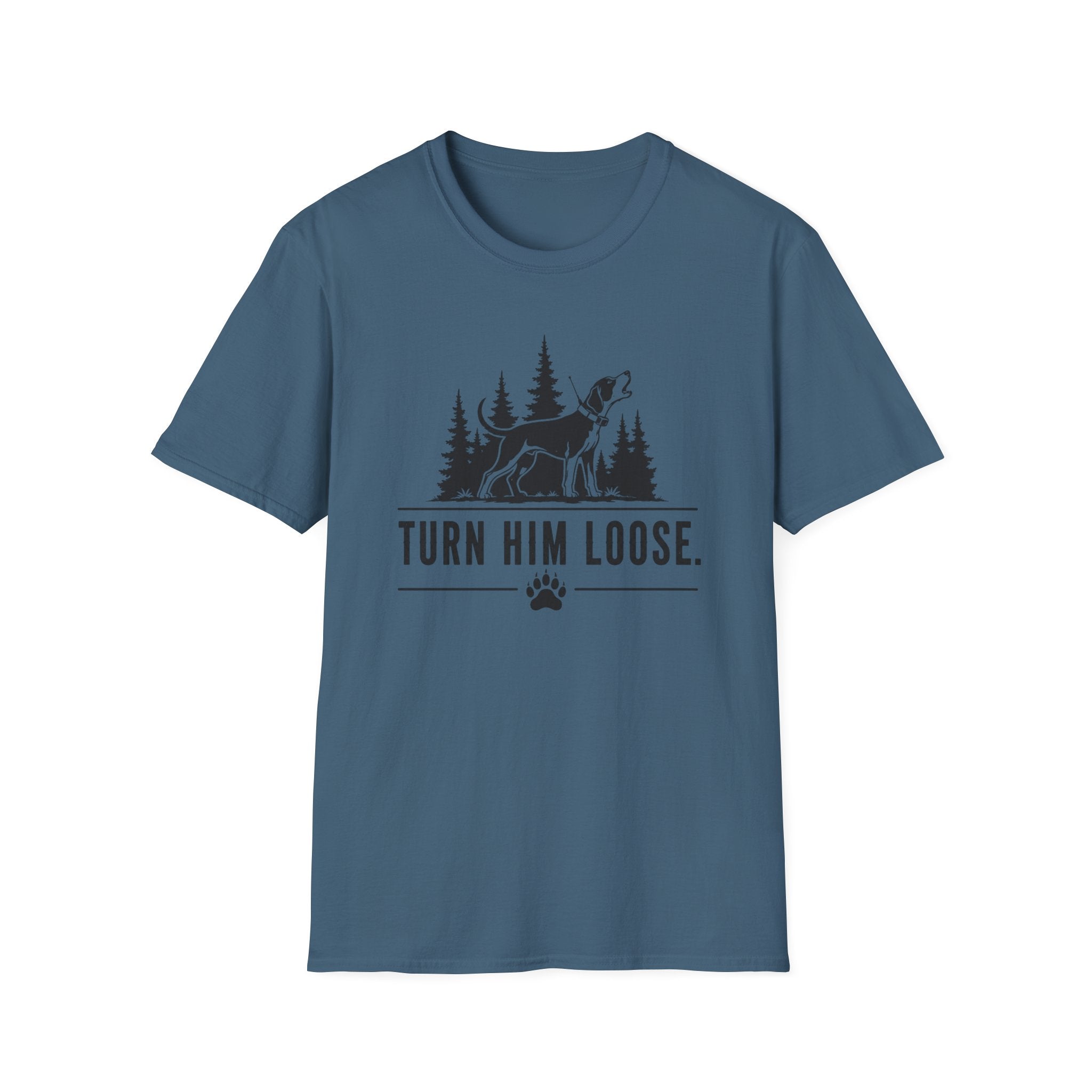 Turn Him Loose T-Shirt