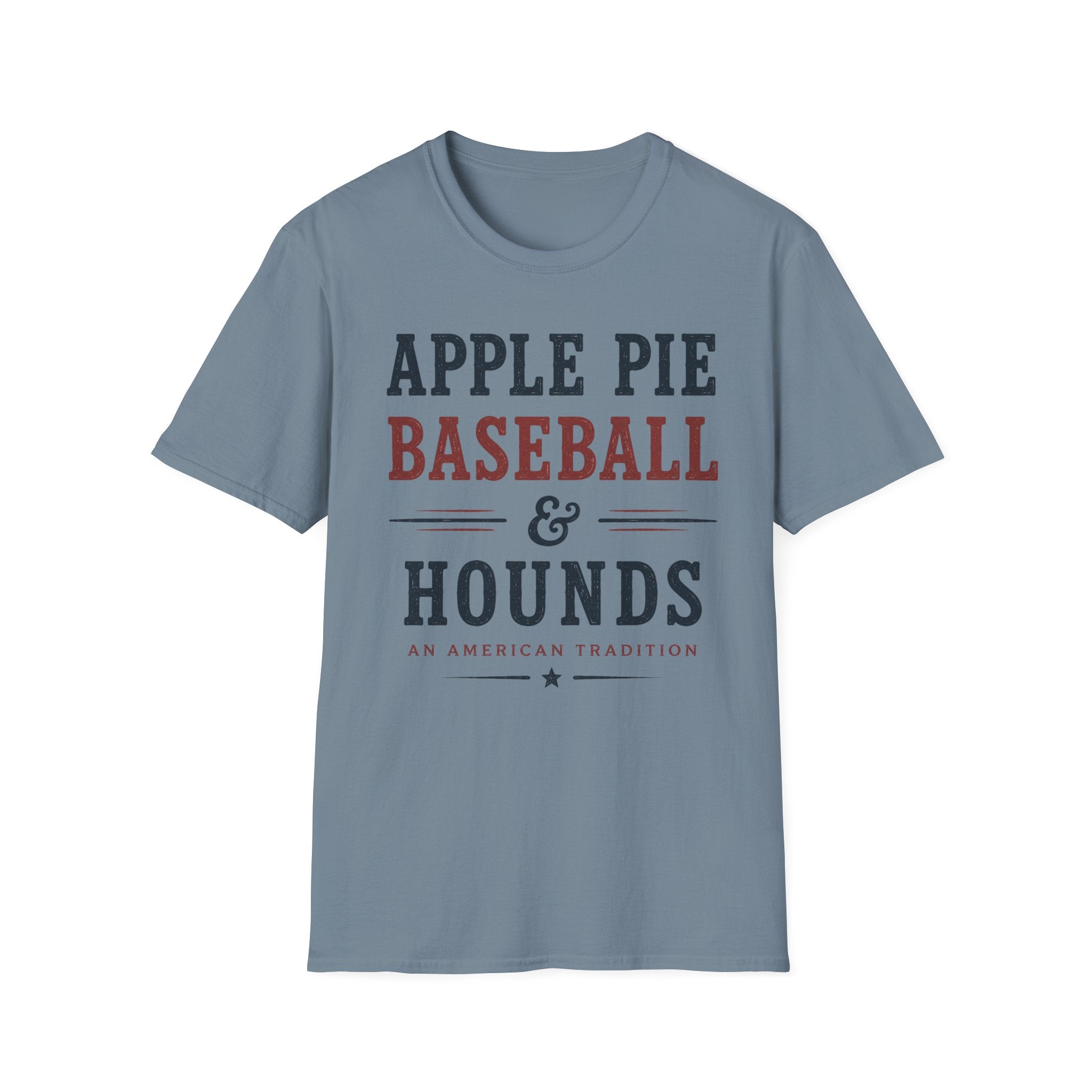Apple Pie, Baseball & Hounds 4 T-Shirt