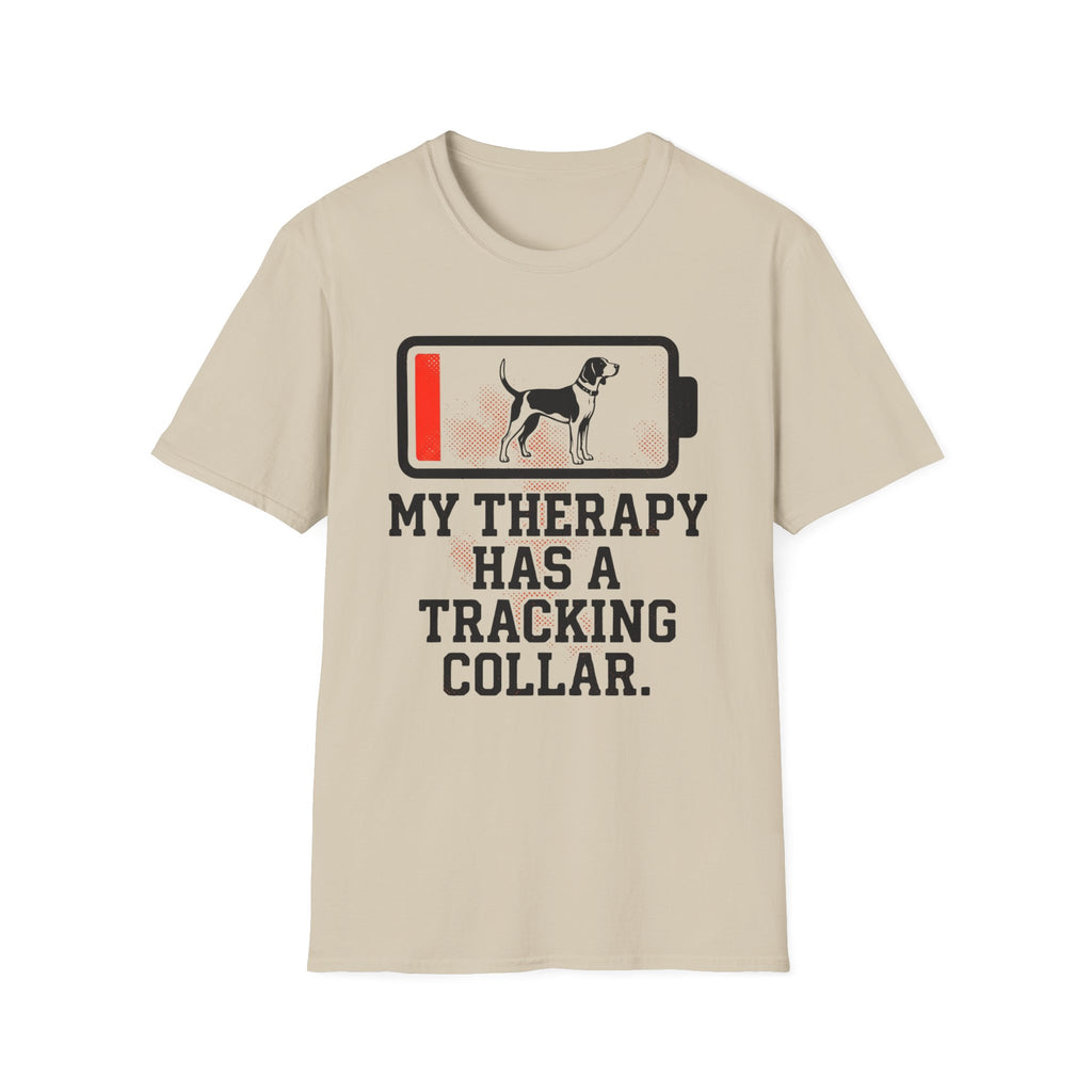 My Therapy Has a Tracking Collar T-Shirt