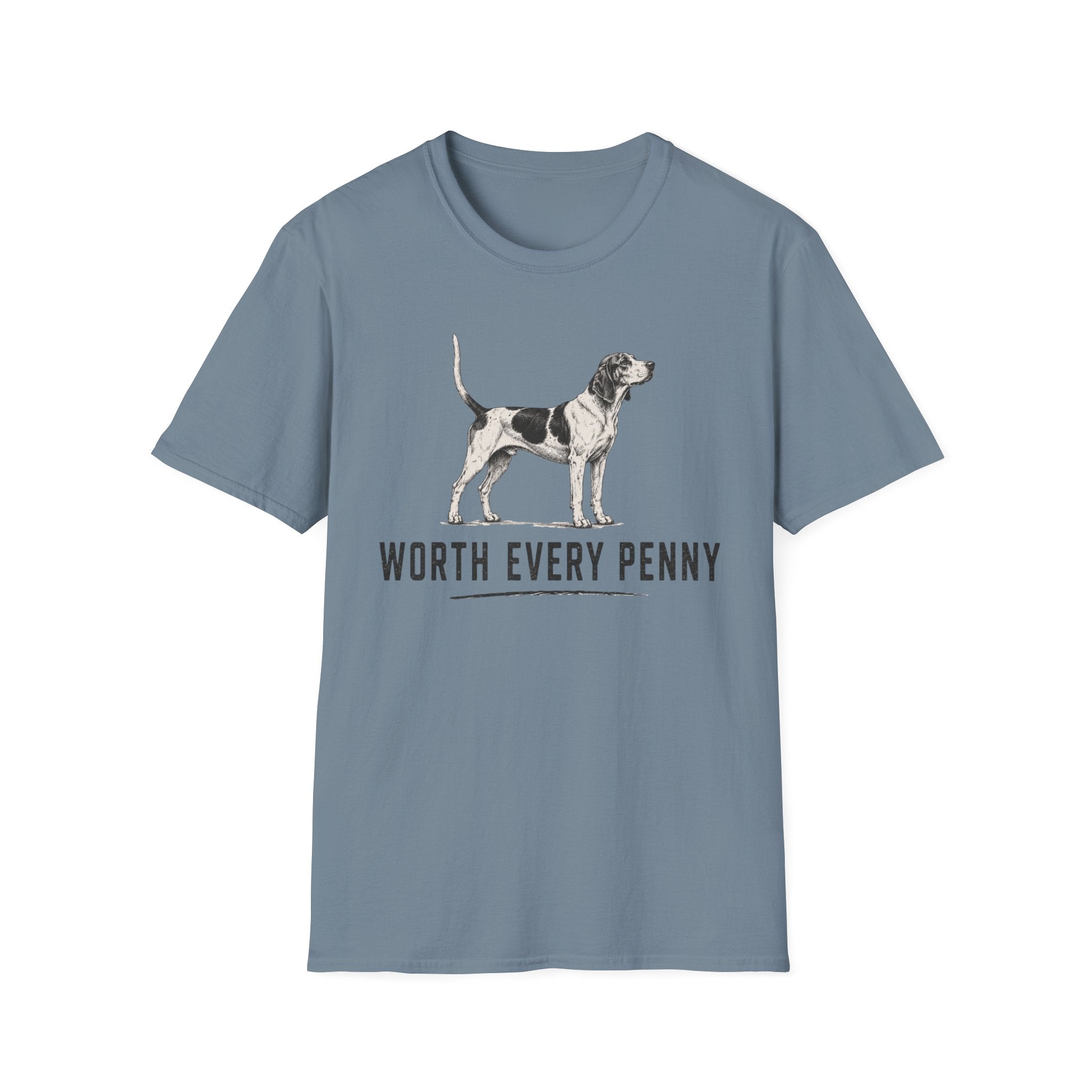 Worth Every Penny T-Shirt