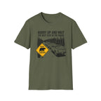 Hurry Up and Wait T-Shirt