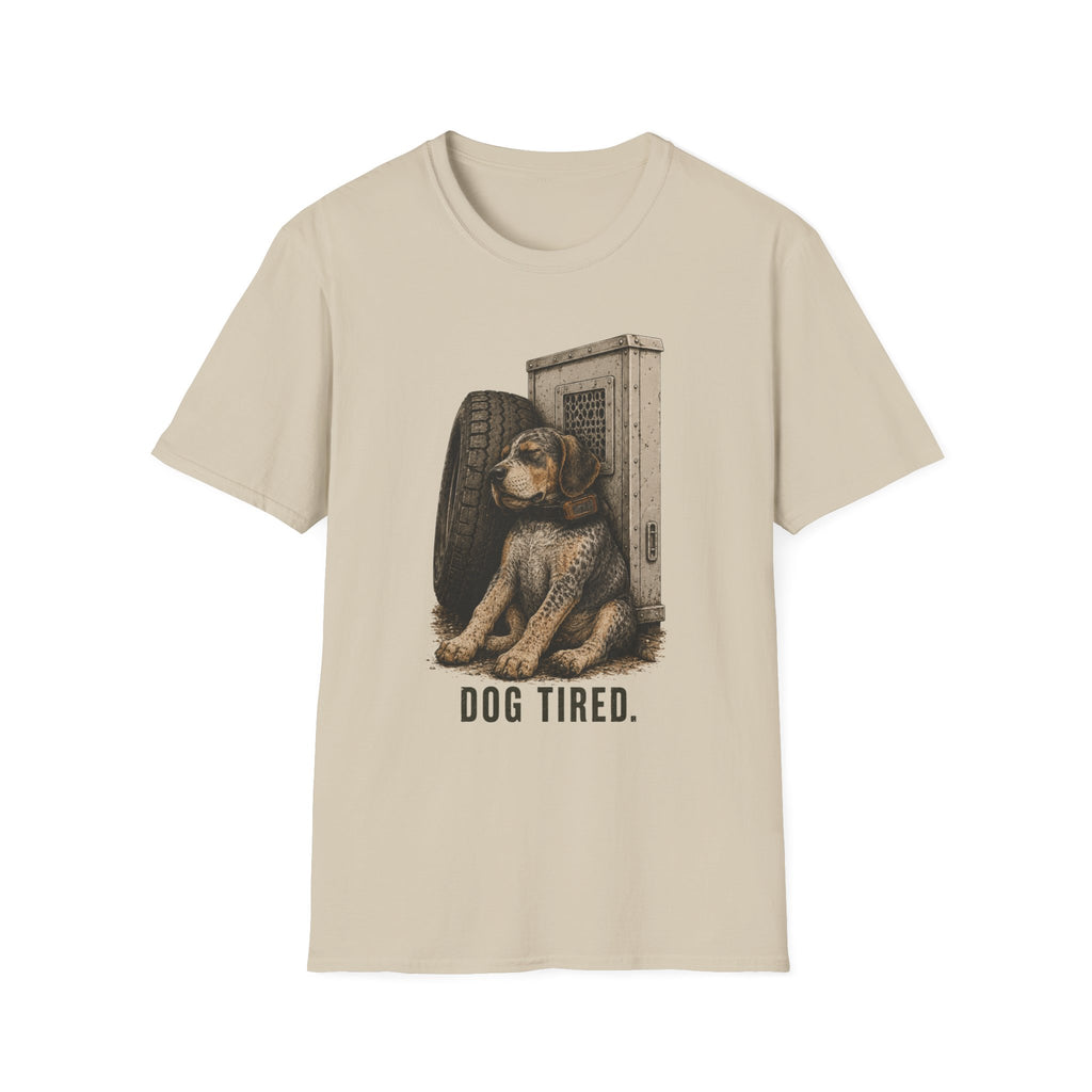 Dog Tired T-Shirt