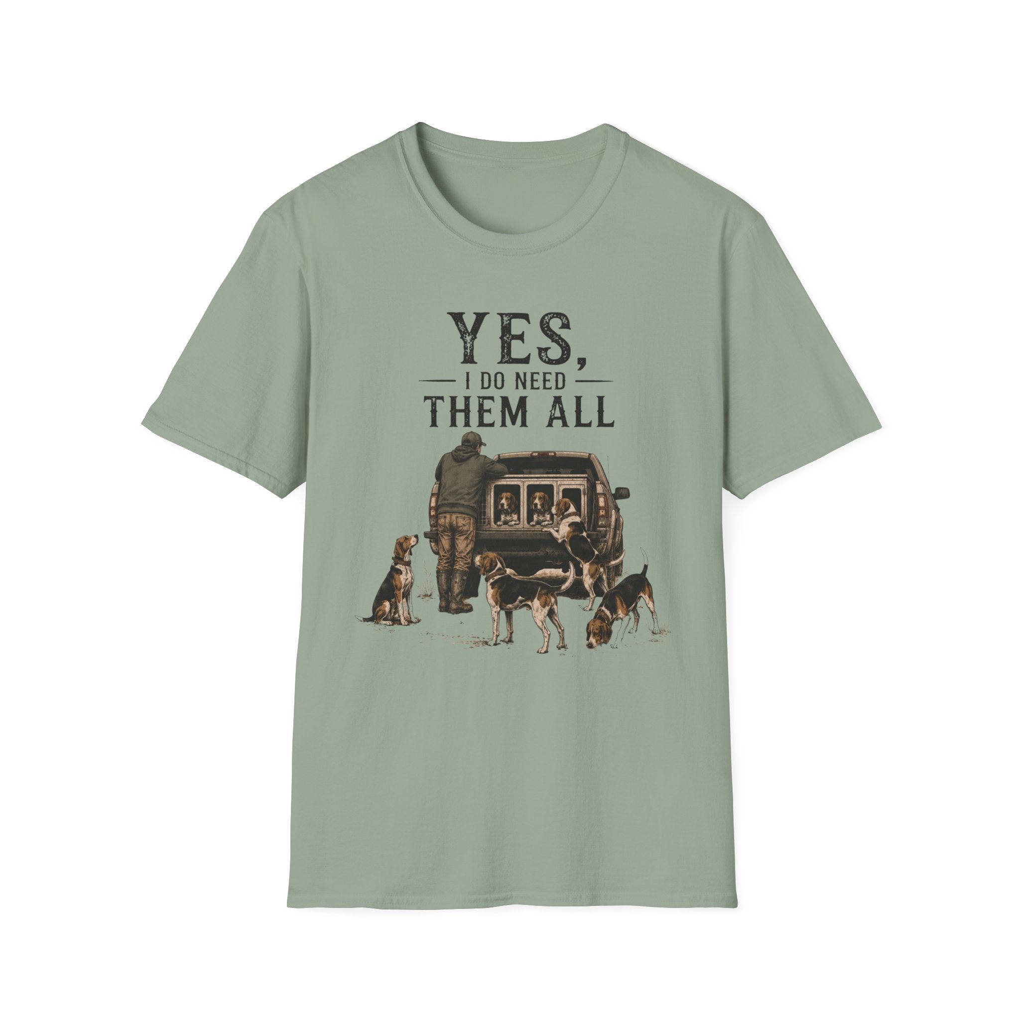 Yes, I Do Need Them All T-Shirt