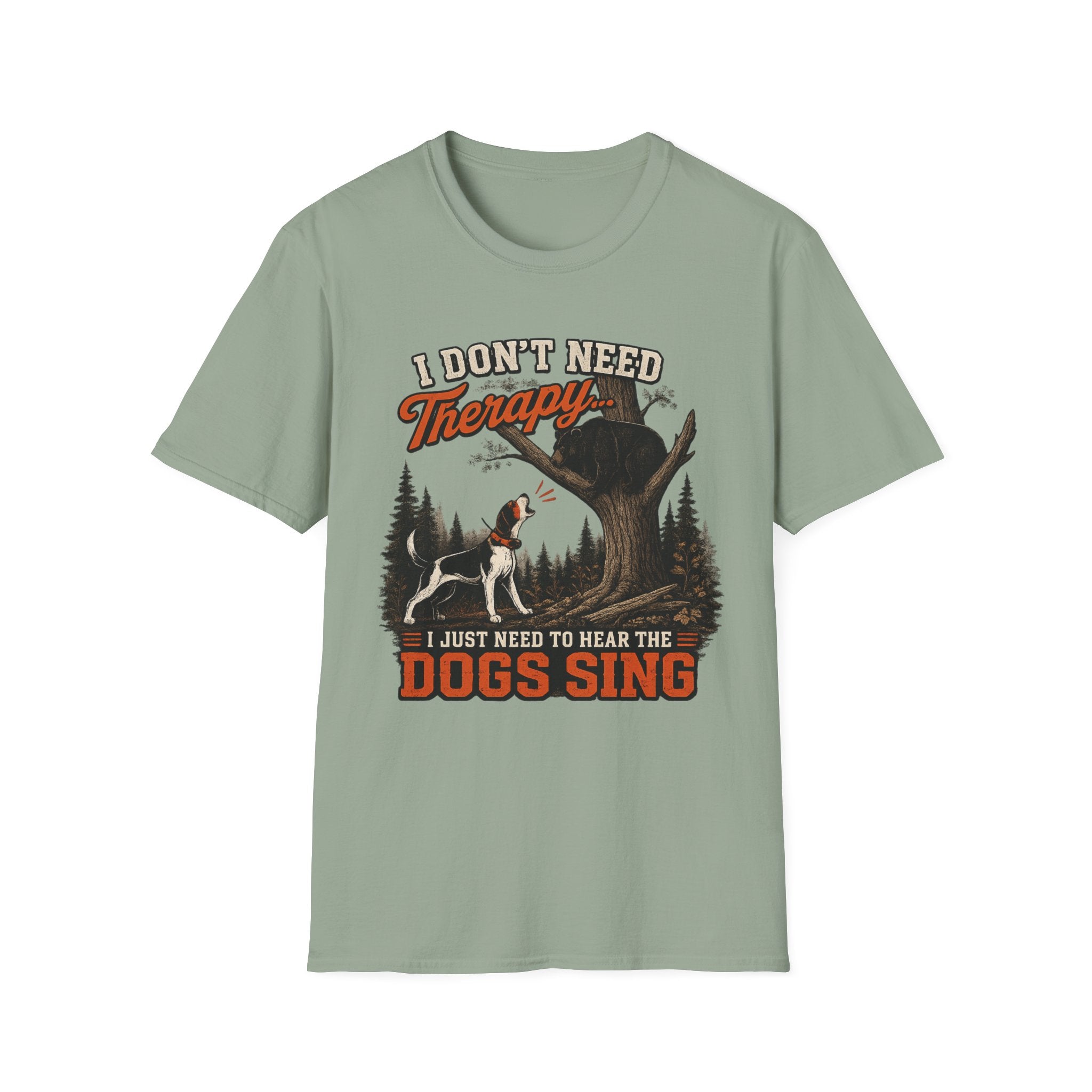 I Don't Need Therapy T-Shirt