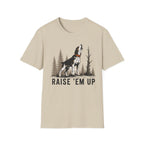 Raise Em Up - Adult T-Shirt