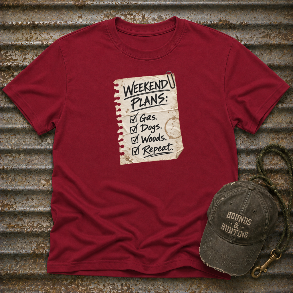 Weekend Plans T-Shirt