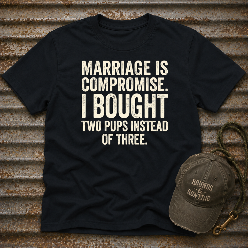Marriage Is Compromise T-Shirt