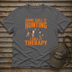 Some Call It Hunting T-Shirt