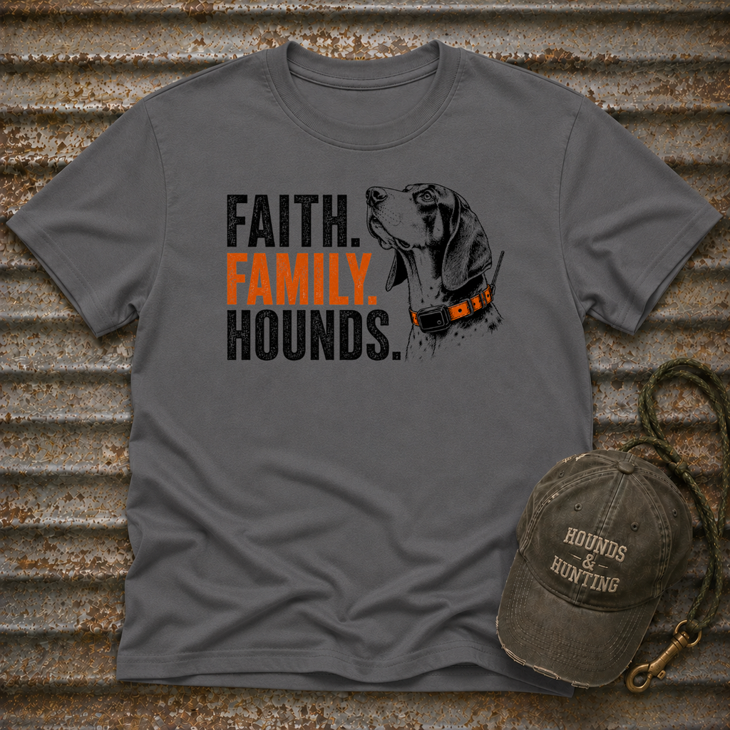Faith Family Hounds w/ Hound T-Shirt