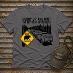Hurry Up and Wait T-Shirt