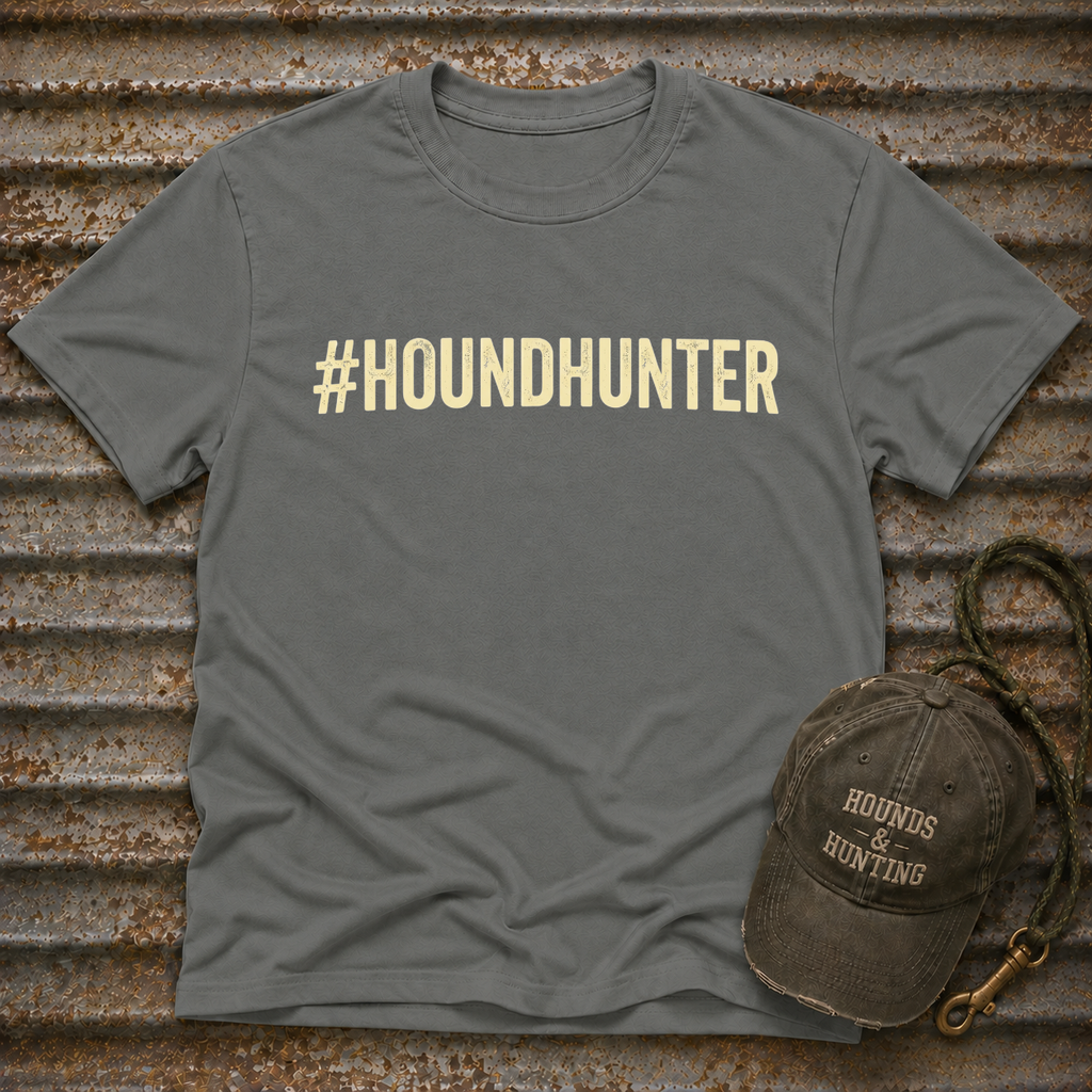 #HOUNDHUNTER T-Shirt