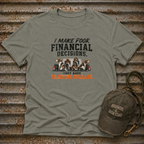 I Make Poor Decisions T-Shirt