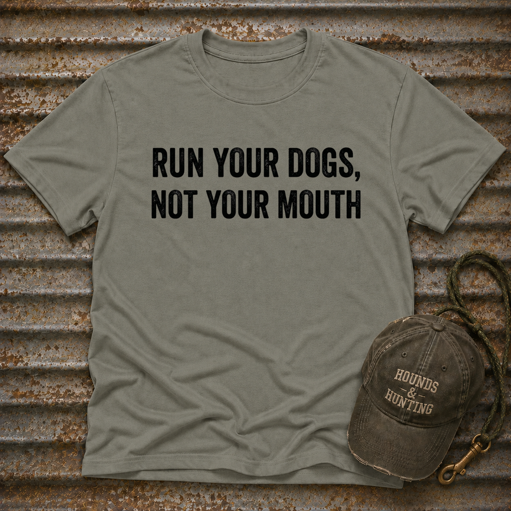 Run Your Dogs T-Shirt
