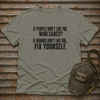 If People Don't Like You T-Shirt