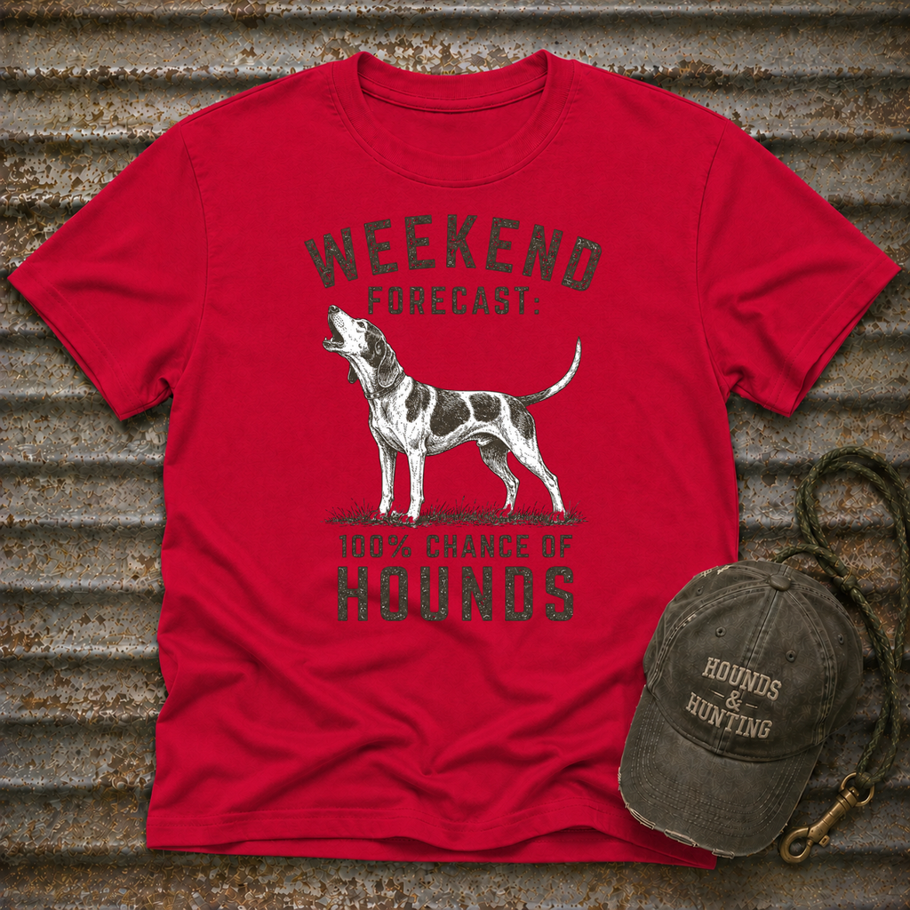 100% Chance Of Hounds T-Shirt