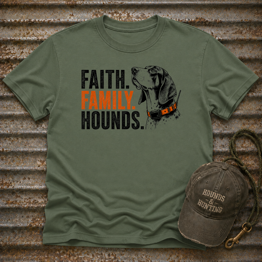 Faith Family Hounds w/ Hound T-Shirt