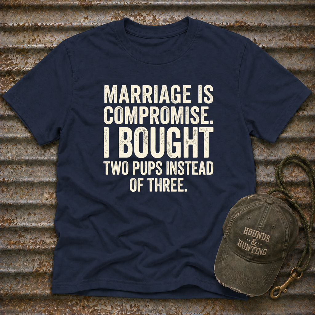 Marriage Is Compromise T-Shirt