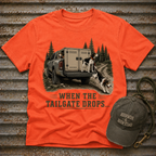 When the Tailgate Drops... T-Shirt