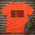 Good Hounds T-Shirt