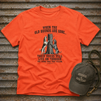 When The Old Hounds Are Gone T-Shirt