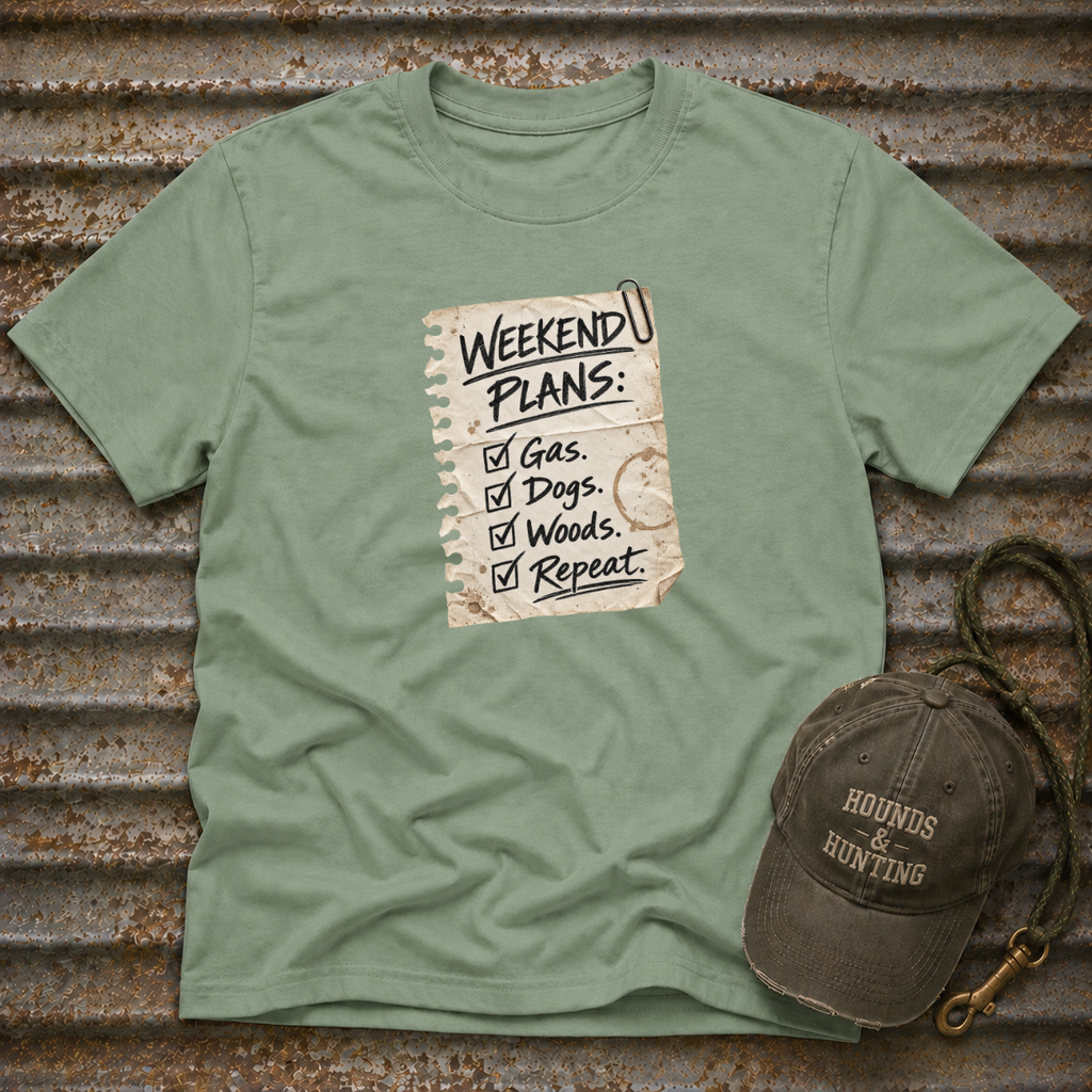 Weekend Plans T-Shirt