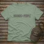 Hounds Are Greater Than People T-Shirt