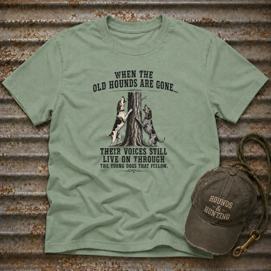 When The Old Hounds Are Gone T-Shirt