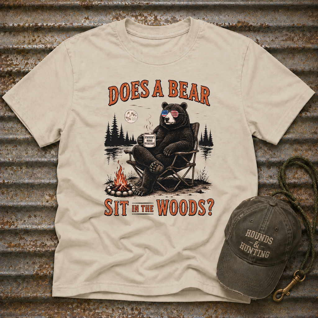 Does a Bear Sit in the Woods T-Shirt