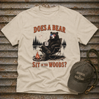Does a Bear Sit in the Woods T-Shirt