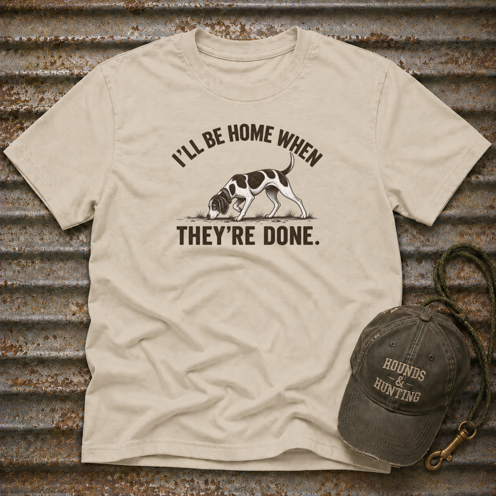 When They're Done T-Shirt