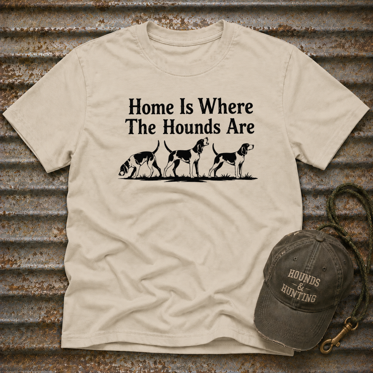 Home Is Where The Hounds Are T-Shirt