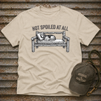 Not Spoiled At All T-Shirt