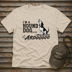 I'm A Hound Dog T-Shirt