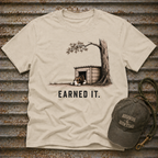 Earned It  T-Shirt