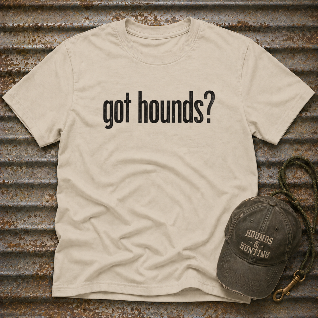 Got Hounds T-Shirt