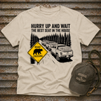 Hurry Up and Wait T-Shirt