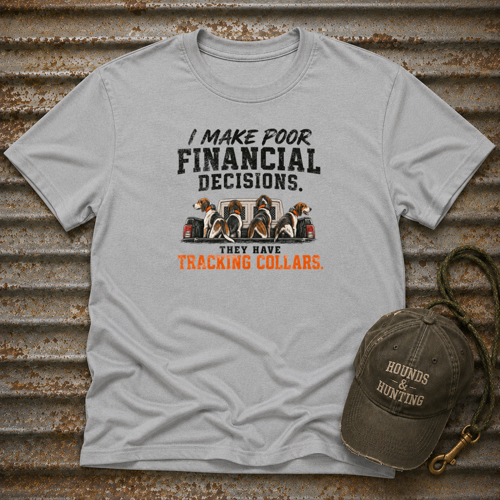 I Make Poor Decisions T-Shirt