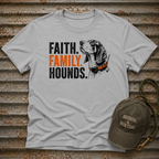 Faith Family Hounds w/ Hound T-Shirt
