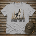Raise Em Up - Adult T-Shirt