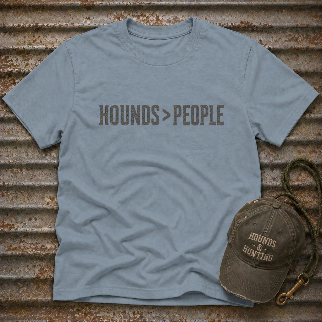 Hounds Are Greater Than People T-Shirt