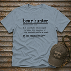 Definition of a Bear Hunter T-Shirt