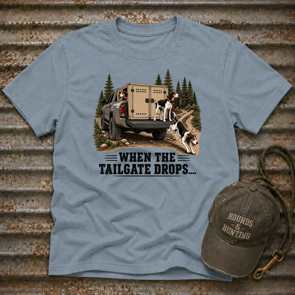 When the Tailgate Drops... T-Shirt