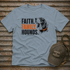 Faith Family Hounds w/ Hound T-Shirt