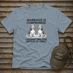 Marriage Compromise T-Shirt