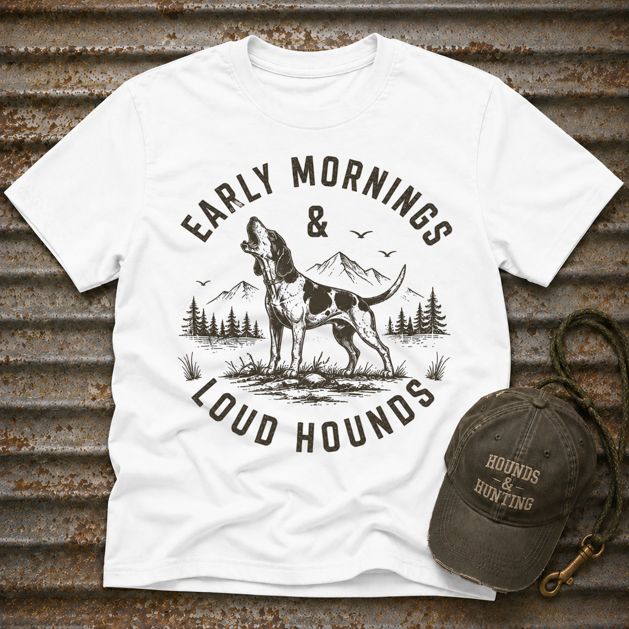 Early Mornings & Loud Hounds T-Shirt